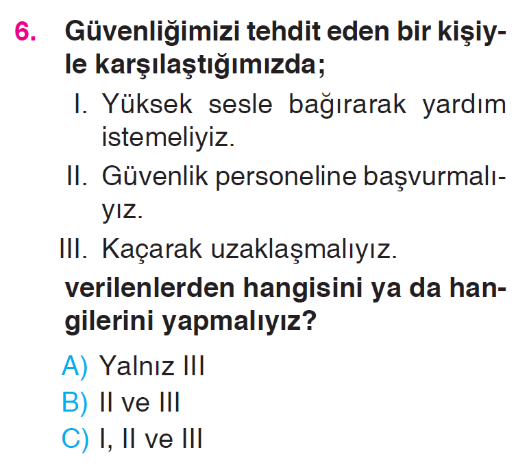 Güvenli Hayat - 2 Testi